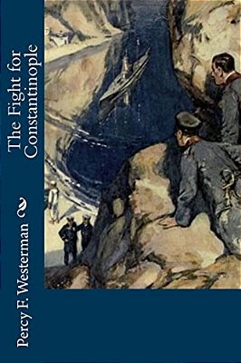 The Fight For Constantinople-..