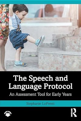 The Speech And Language Protocol: An Assessment Tool For Early Years-..