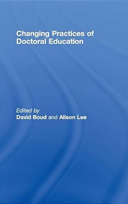 Changing Practices Of Doctoral Education-..