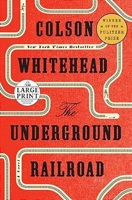 The Underground Railroad (Oprah's Book Club)-..