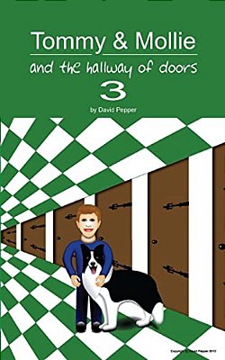 Tommy & Mollie And The Hallway Of Doors 3-..