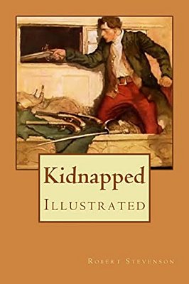 Kidnapped: Illustrated-..
