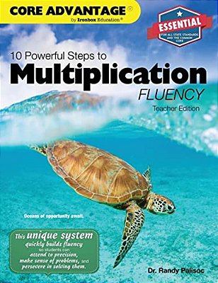 10 Powerful Steps To Multiplication Fluency, Teacher Edition-..