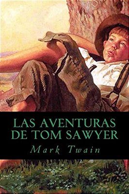 Las Aventuras De Tom Sawyer-..