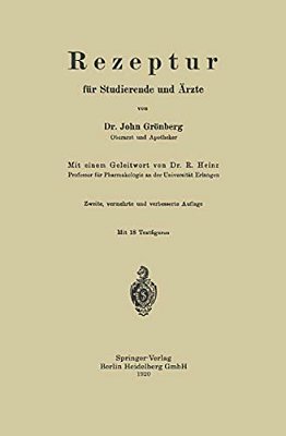 Rezeptur Für Studierende Und Ärzte-..