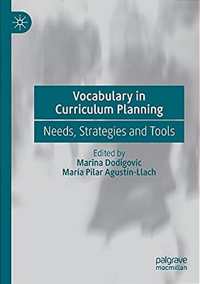 Vocabulary In Curriculum Planning: Needs, Strategies And Tools-..