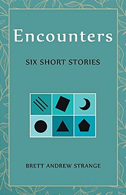 Encounters: Six Short Stories-..
