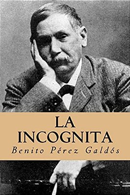 La Incognita (Spanish Edition)-..