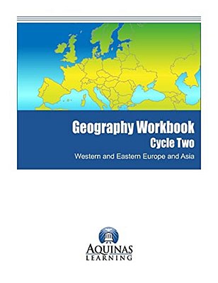 Geography Workbook, Cycle Two, Western And Eastern Europe And Asia-..