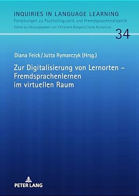 Zur Digitalisierung Von Lernorten - Fremdsprachenlernen Im Virtuellen Raum-..