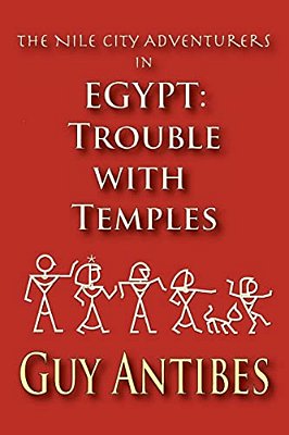 Egypt: Trouble With Temples: The Nile City Adventurers-..
