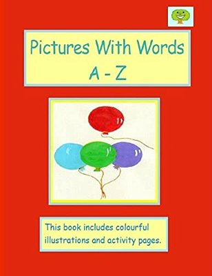 Pictures With Words A - Z-..
