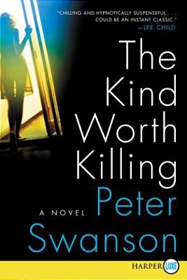 The Kind Worth Killing-..