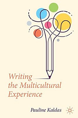 Writing The Multicultural Experience-..