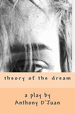 Theory Of The Dream-..