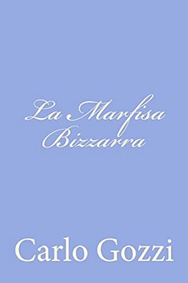 La Marfisa Bizzarra-..