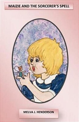 Maizie And The Sorcerer's Spell-..