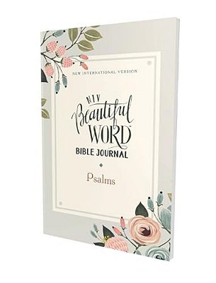 Niv, Beautiful Word Bible Journal, Psalms, Paperback, Comfort Print-..