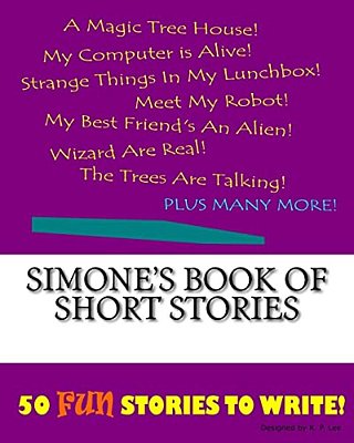 Simone's Book Of Short Stories-..