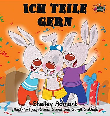 Ich Teile Gern: I Love To Share (German Edition)-..