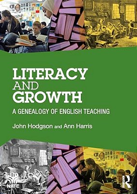 Literacy And Growth: A Genealogy Of English Teaching-..