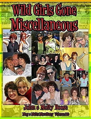 Wild Girls Gone Miscellaneous: Mug & Mali's Miscellany Volume 20-..