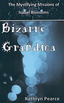 Bizarre Grandma-..