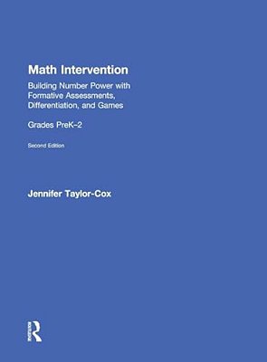 Math Intervention P-2: Building Number Power With Formative Assessments, Differentiation, And Games, Grades Prek-2-..