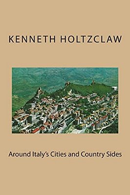 Around Italy's Cities And Country Sides-..