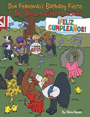 Don Fernando's Birthday Fiesta & The Three Speckled Chickens-..