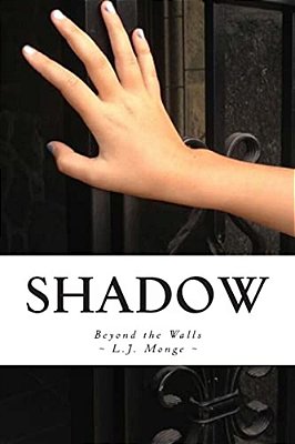 Shadow: Beyond The Walls-..