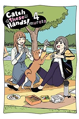 Catch These Hands!, Vol. 4-..