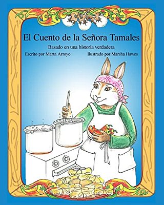 El Cuento De La Señora Tamales-..