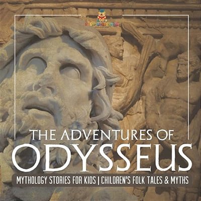 The Adventures Of Odysseus - Mythology Stories For Kids Children's Folk Tales & Myths-..
