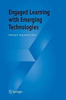 Engaged Learning With Emerging Technologies-..