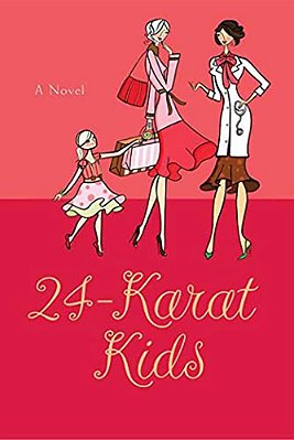 24-Karat Kids-..