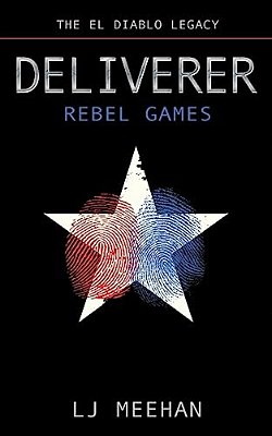 Deliverer: Rebel Games-..