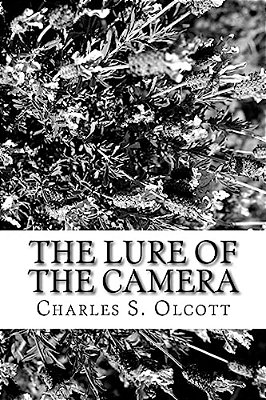 The Lure Of The Camera-..
