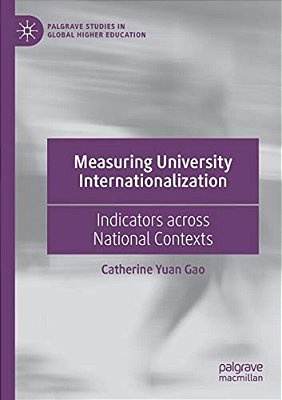 Measuring University Internationalization: Indicators Across National Contexts-..