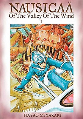 Nausicaa Of The Valley Of The Wind: Volume 1-..