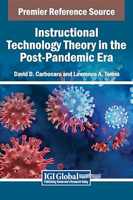Instructional Technology Theory In The Post-Pandemic Era-..