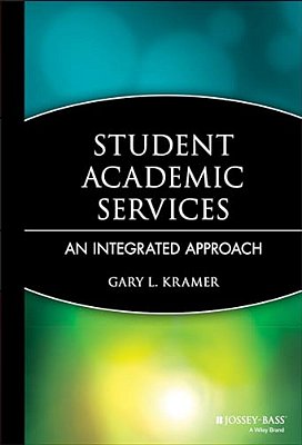 Student Academic Services: An Integrated Approach-..