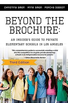 Beyond The Brochure: An Insider's Guide To Private Elementary Schools In Los Ang-..