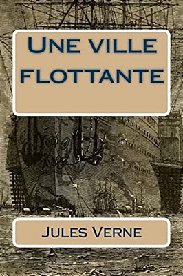 Une Ville Flottante-..