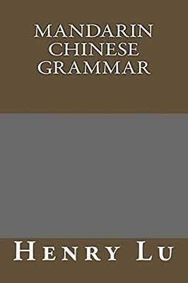 Mandarin Chinese Grammar-..