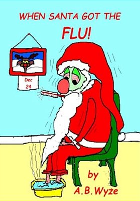 When Santa Got The Flu!-..