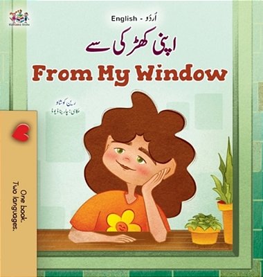 From My Window (Urdu English Bilingual Kids Book)-..