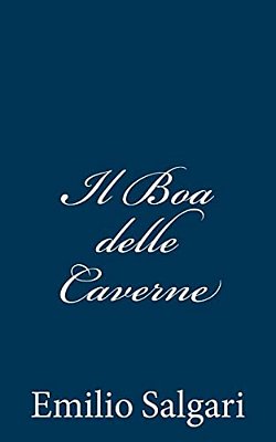 Il Boa Delle Caverne-..