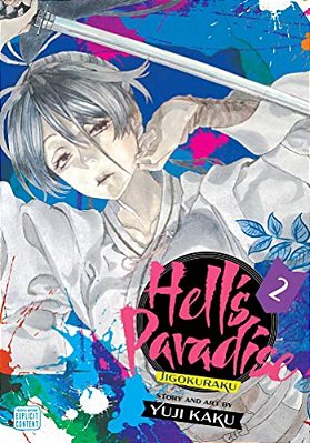 Hell's Paradise: Jigokuraku, Vol. 2-..