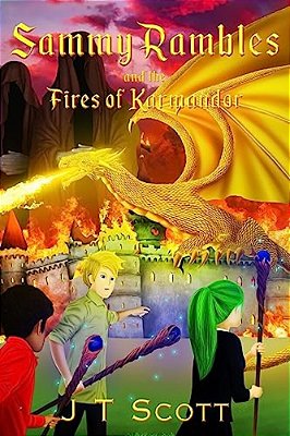 Sammy Rambles And The Fires Of Karmandor-..